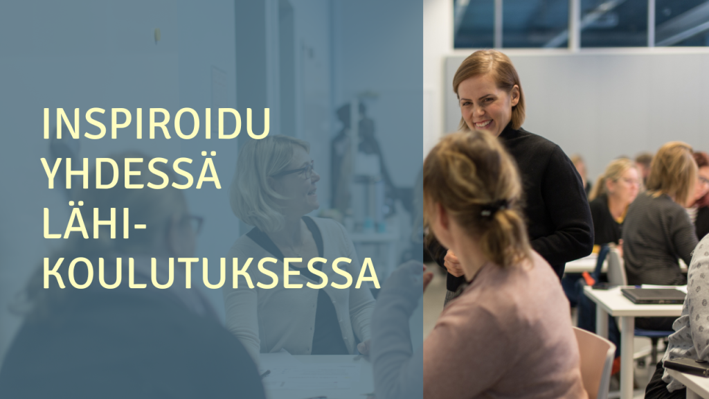 INSPIROIDU YHDESSÄ LÄHIKOULUTUKSESSA